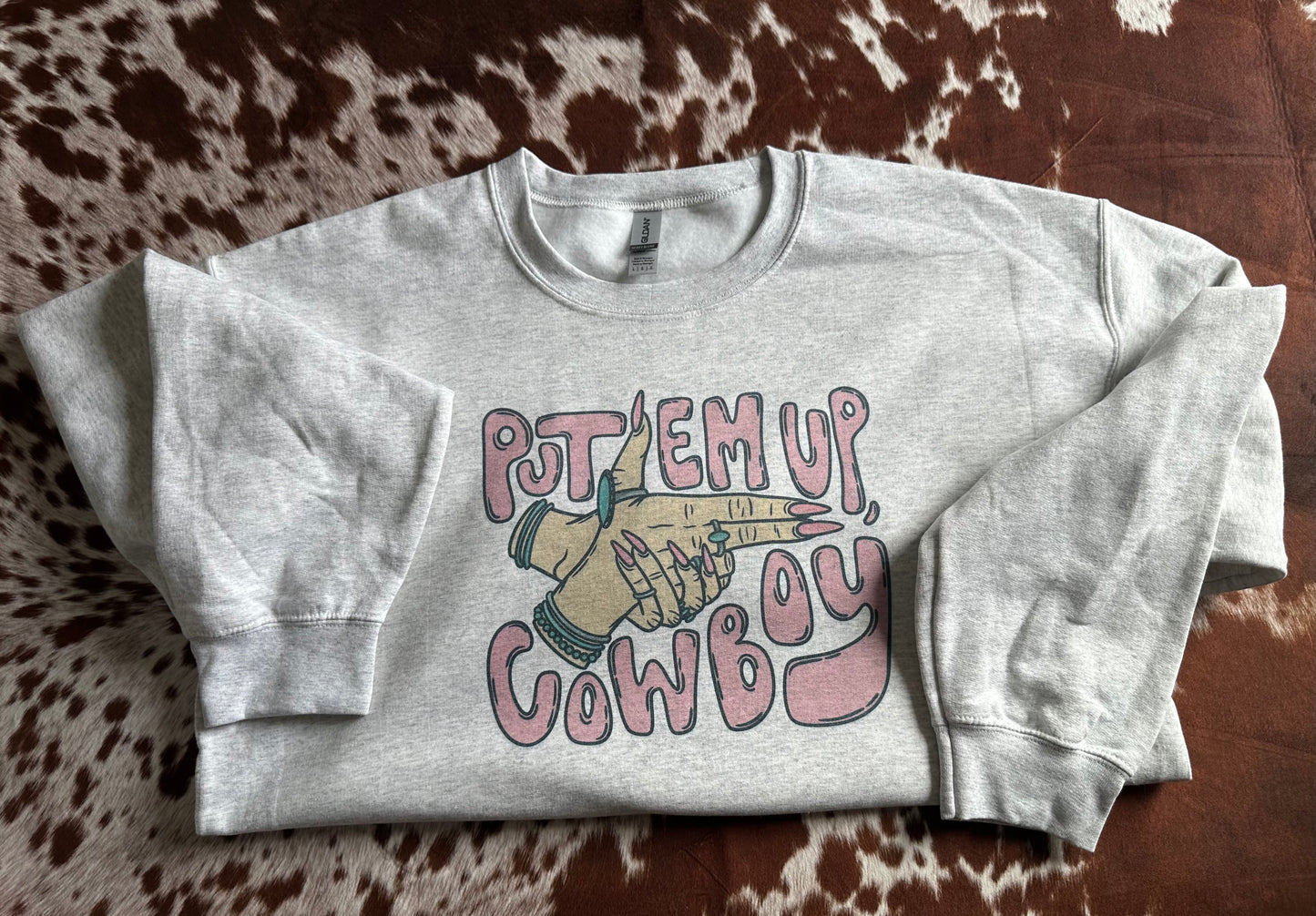 Put em up cowboy tee crewneck sweatshirt