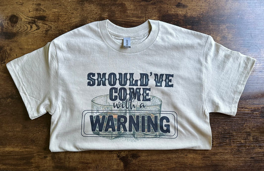 Should’ve come with a warning tee crewneck